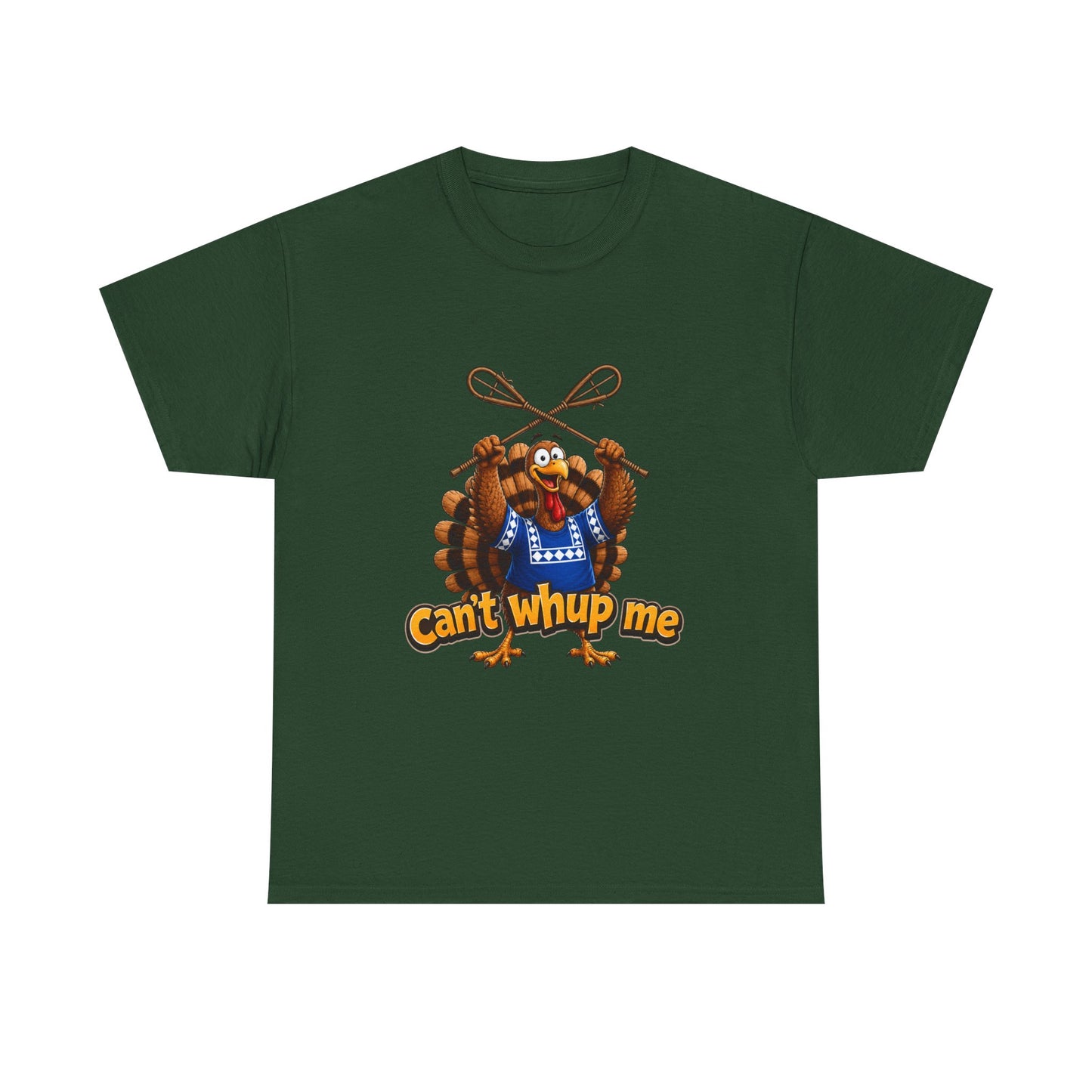 Turkey Mascot Tee — 'Can't Whup Me' Funny Thanksgiving T‑Shirt