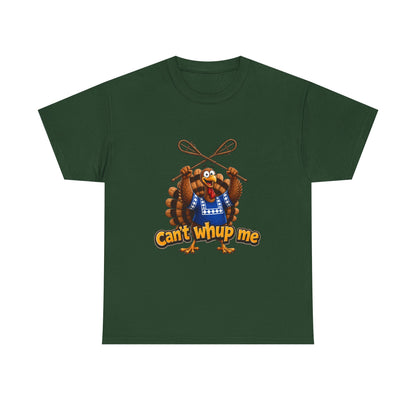 Turkey Mascot Tee — 'Can't Whup Me' Funny Thanksgiving T‑Shirt