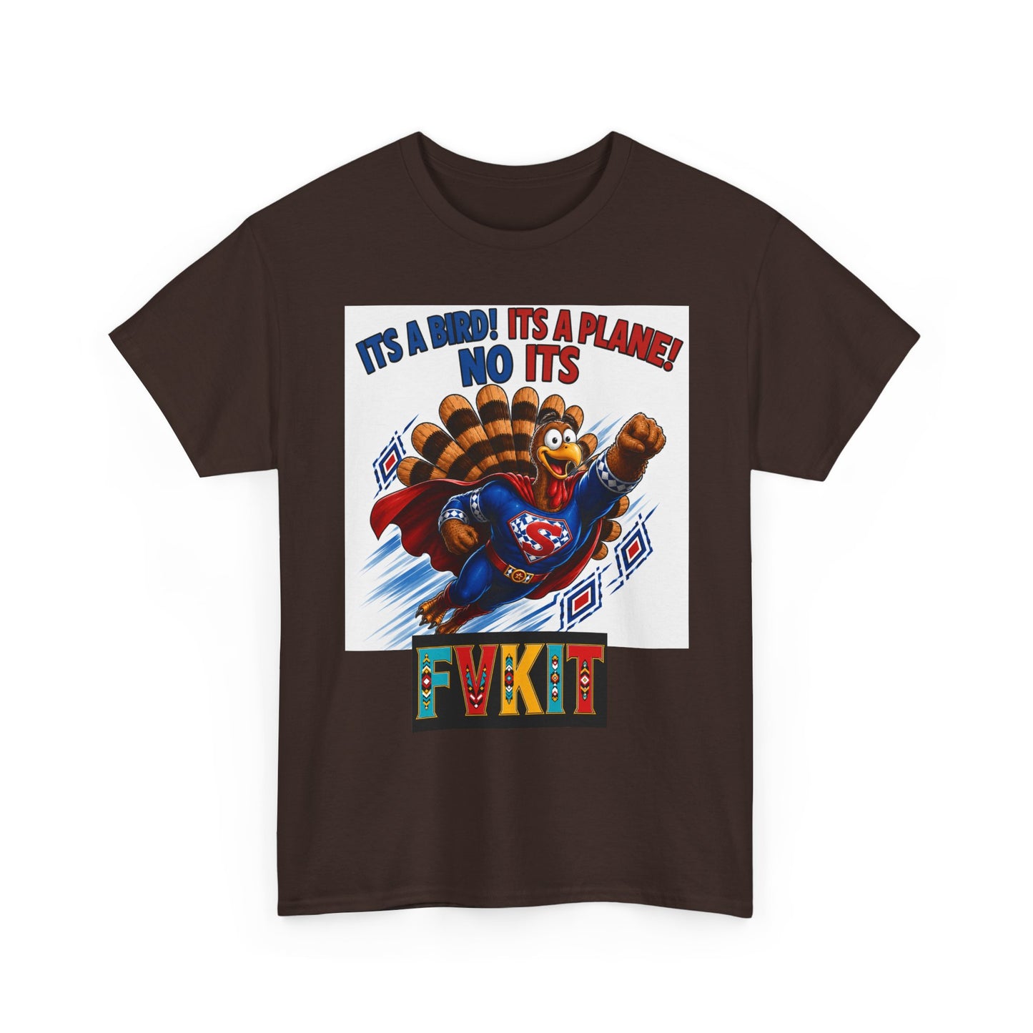 Turkey Superhero "It's a Bird! It's a Plane! No It's" with Arrow Back Print