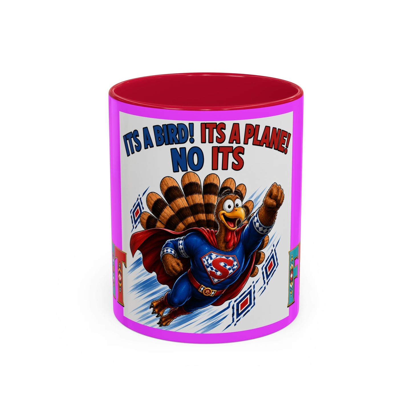 Turkey Coffee Mug — "It’s a Bird! It’s a Plane! No It’s" Colorful 11/15oz Mug