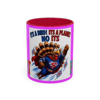 Turkey Coffee Mug — "It’s a Bird! It’s a Plane! No It’s" Colorful 11/15oz Mug