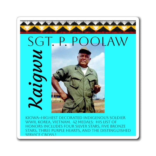 Sgt. P. Poolaw Memorial Magnet — Native American WWII–Vietnam Decorated Soldier Tribute