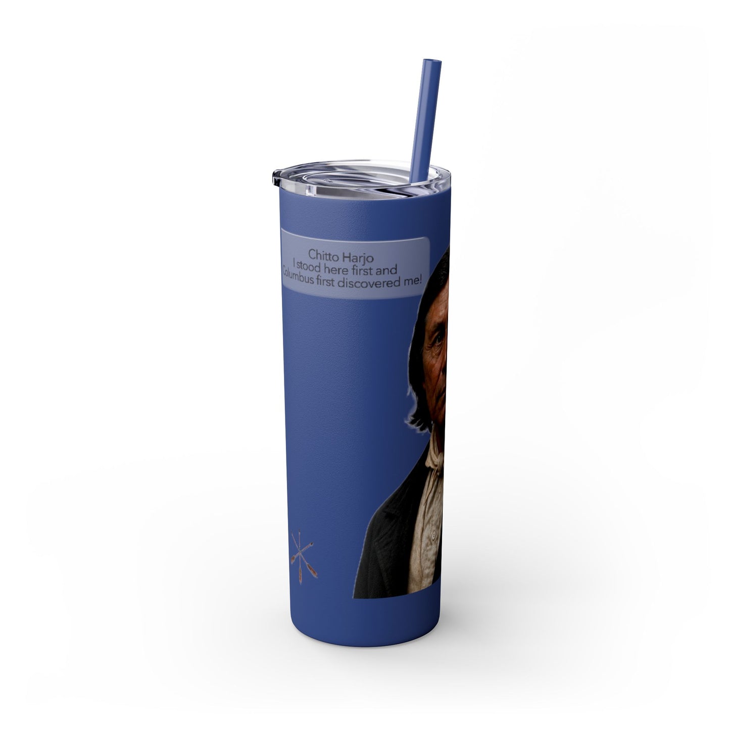 Chitto Harjo 20oz Skinny Tumbler with Classic Native American Portrait — Travel Straw Cup