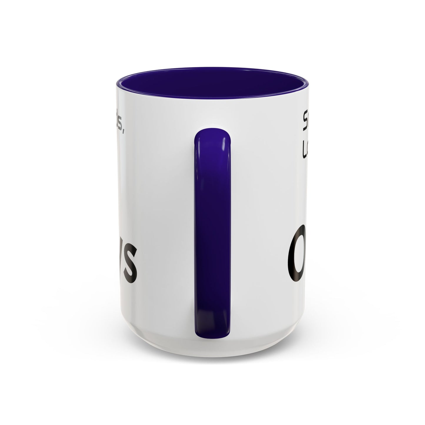 Olt Ways  Colorful Mugs (11oz, 15oz)
