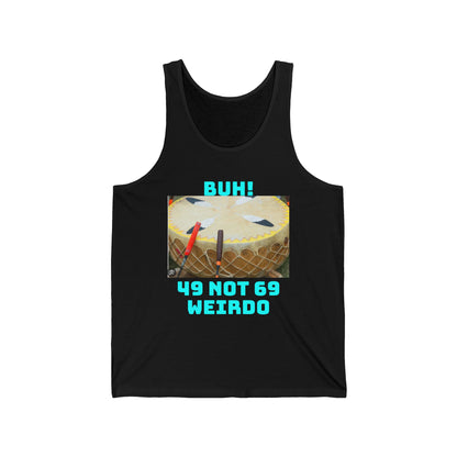 Funny Drum Set Tank Top — "Buh! 49 Not 69 Weirdo" Graphic Tee for Drummers