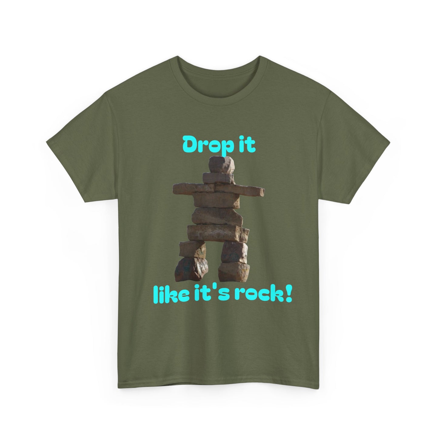 T‑Shirt — "Drop it like it's rock!" Inukshuk Stone Stack Tee