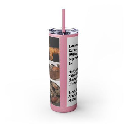 Aztec 20oz Skinny Tumbler - Educational Indigenous Artifacts Design