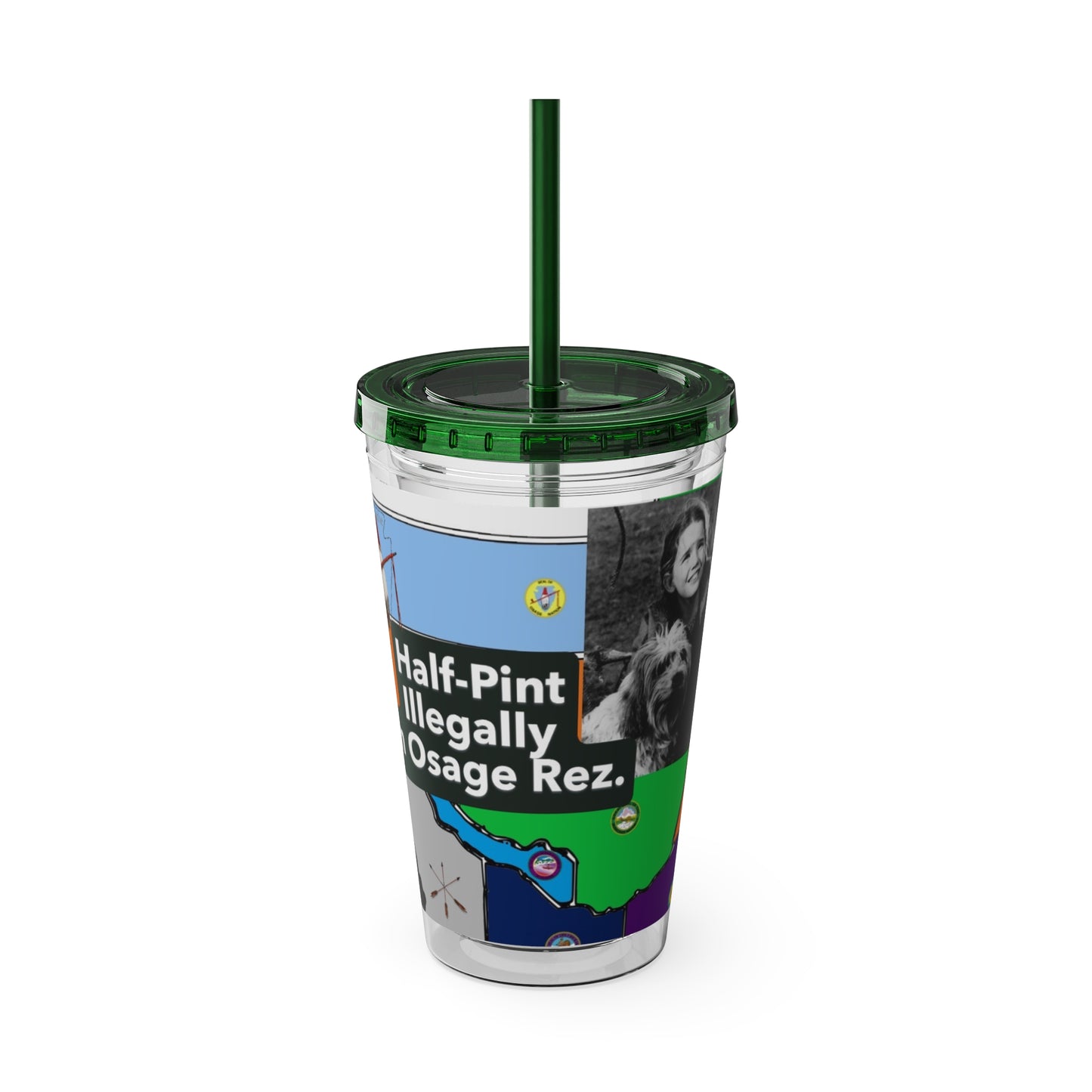Sunsplash 16oz Tumbler with Straw — 'Half-Pint Illegally on Osage Rez' Graphic