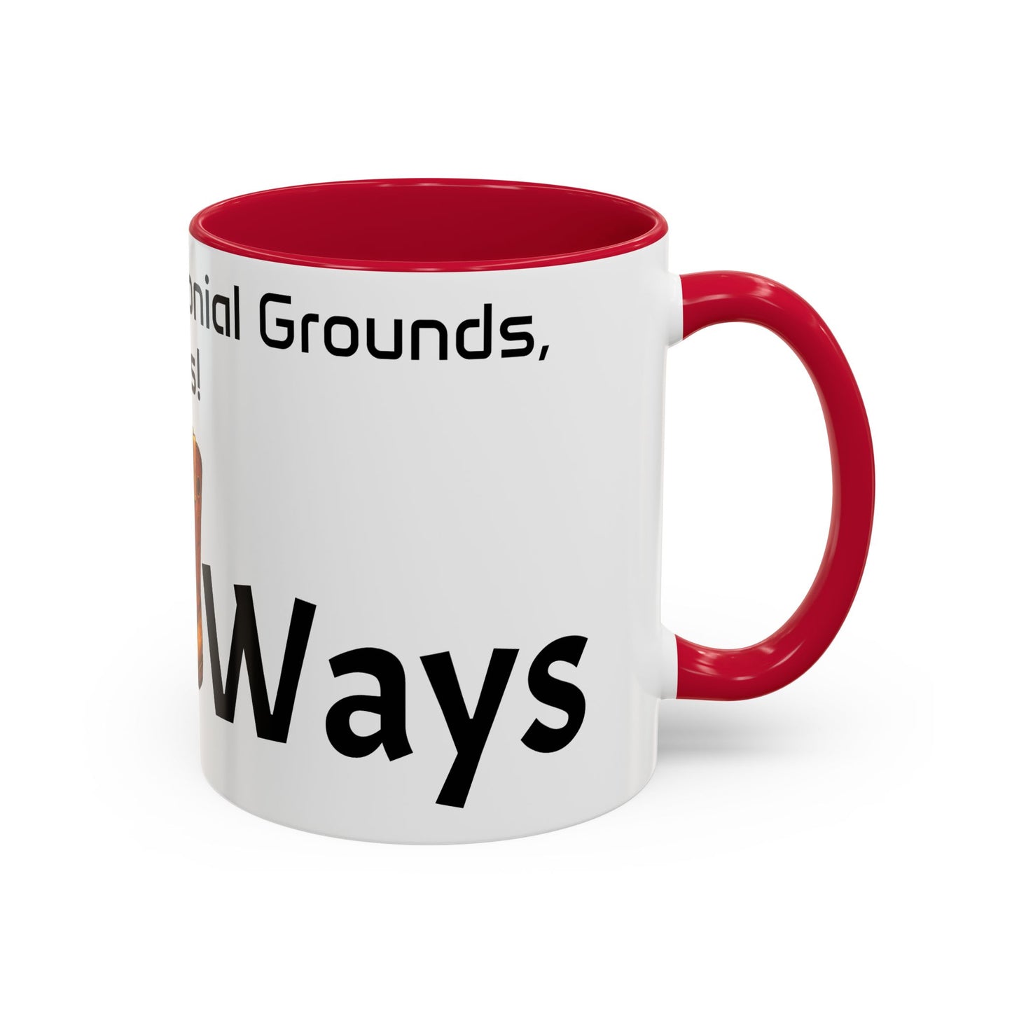 Olt Ways  Colorful Mugs (11oz, 15oz)