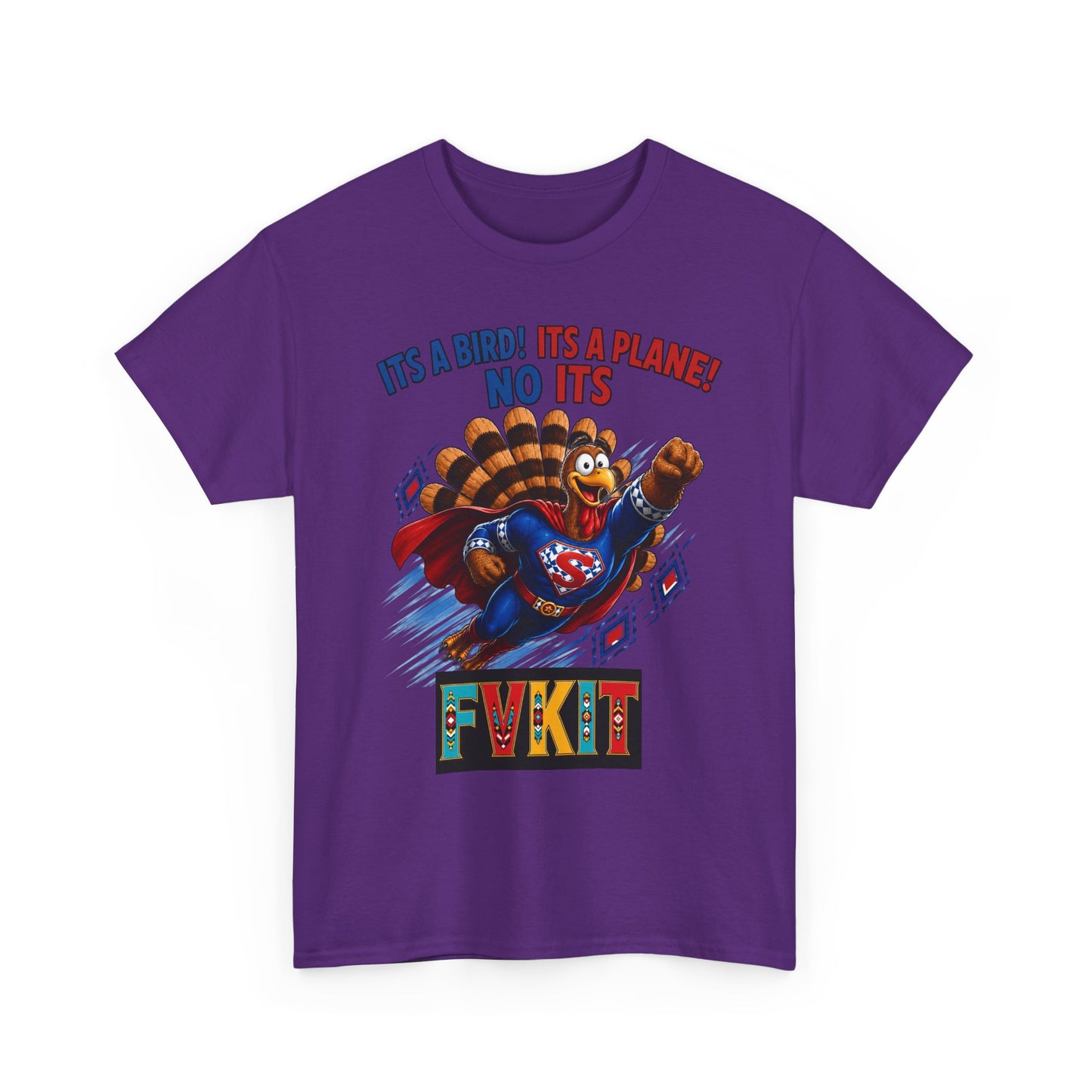 Turkey Superhero "It's a Bird! It's a Plane! No It's" with Arrow Back Print