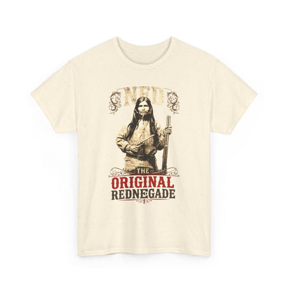 "Ned: The Original Renegade" Vintage Western Graphic Tee