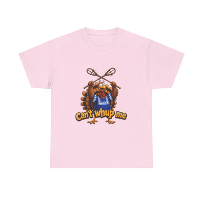 Turkey Mascot Tee — 'Can't Whup Me' Funny Thanksgiving T‑Shirt