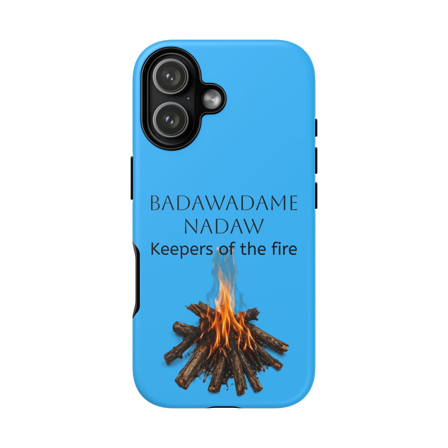 Pottawatomi Tough Cases: 'Badawadame Nadaw' Campfire & Tools Phone Case