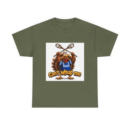 Turkey Mascot Tee — 'Can't Whup Me' Funny Thanksgiving T‑Shirt