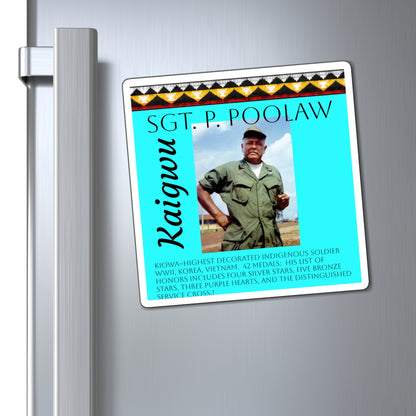 Sgt. P. Poolaw Memorial Magnet — Native American WWII–Vietnam Decorated Soldier Tribute