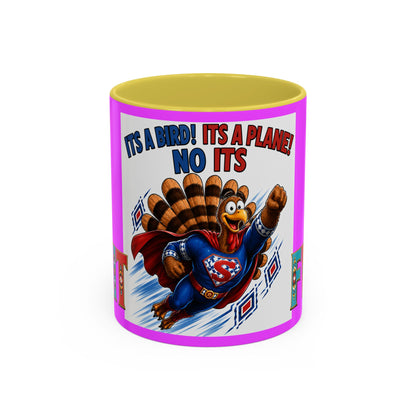 Turkey Coffee Mug — "It’s a Bird! It’s a Plane! No It’s" Colorful 11/15oz Mug