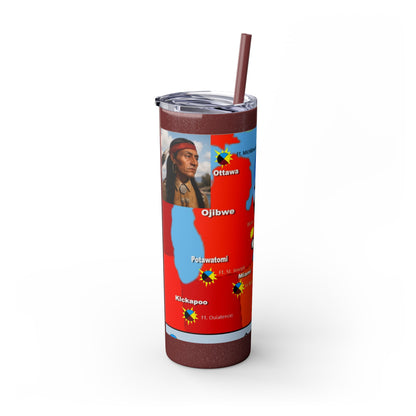 Pontiac Native Nations Map Skinny Tumbler — 20oz Travel Cup with Straw