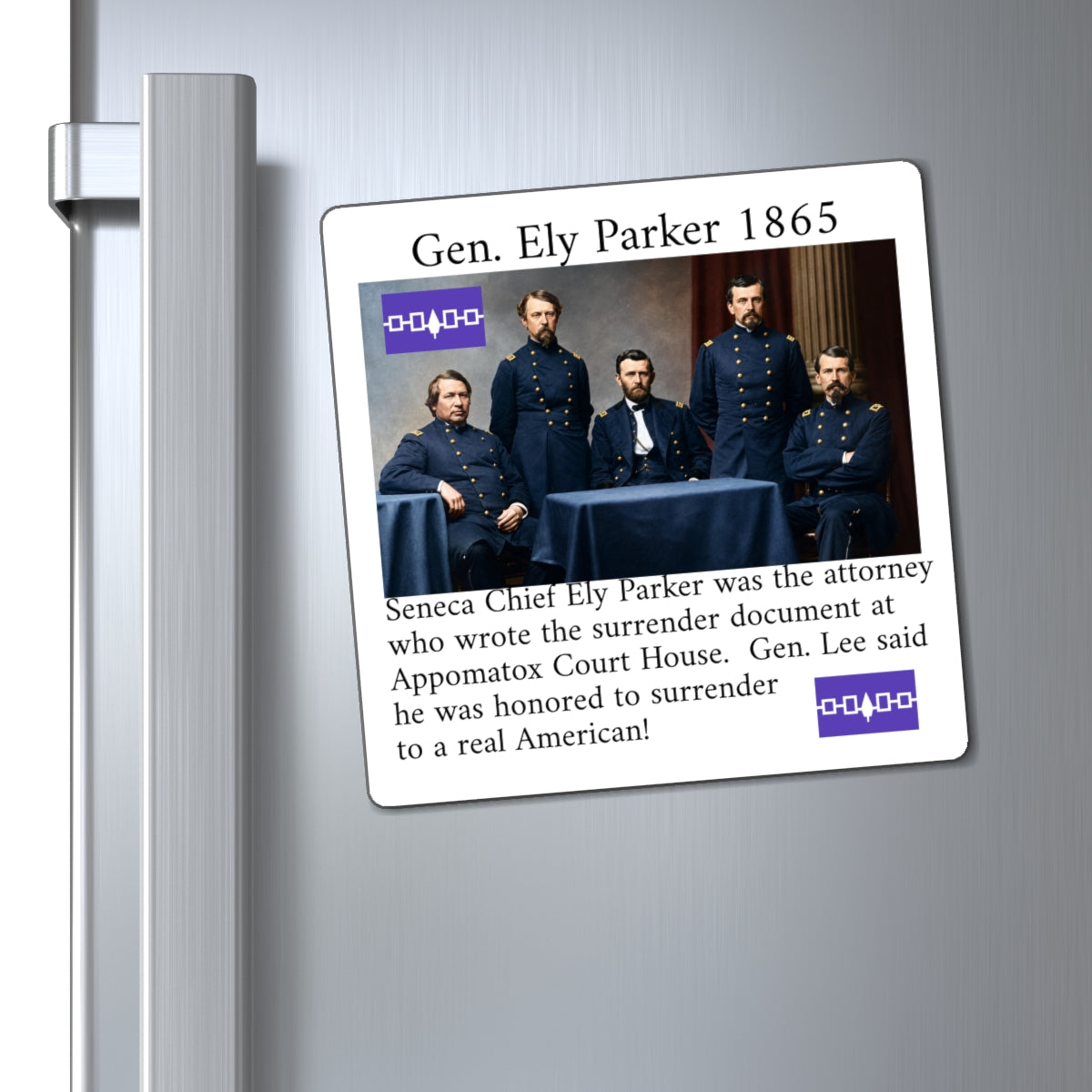 Gen. Ely Parker History Magnet — Appomattox Surrender Civil War Memorabilia