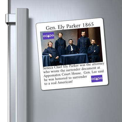 Gen. Ely Parker History Magnet — Appomattox Surrender Civil War Memorabilia