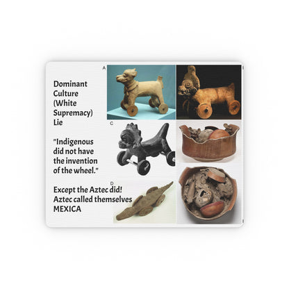 Aztec Wheel Art Mouse Pad — "Indigenous did not have the invention of the wheel" Quote