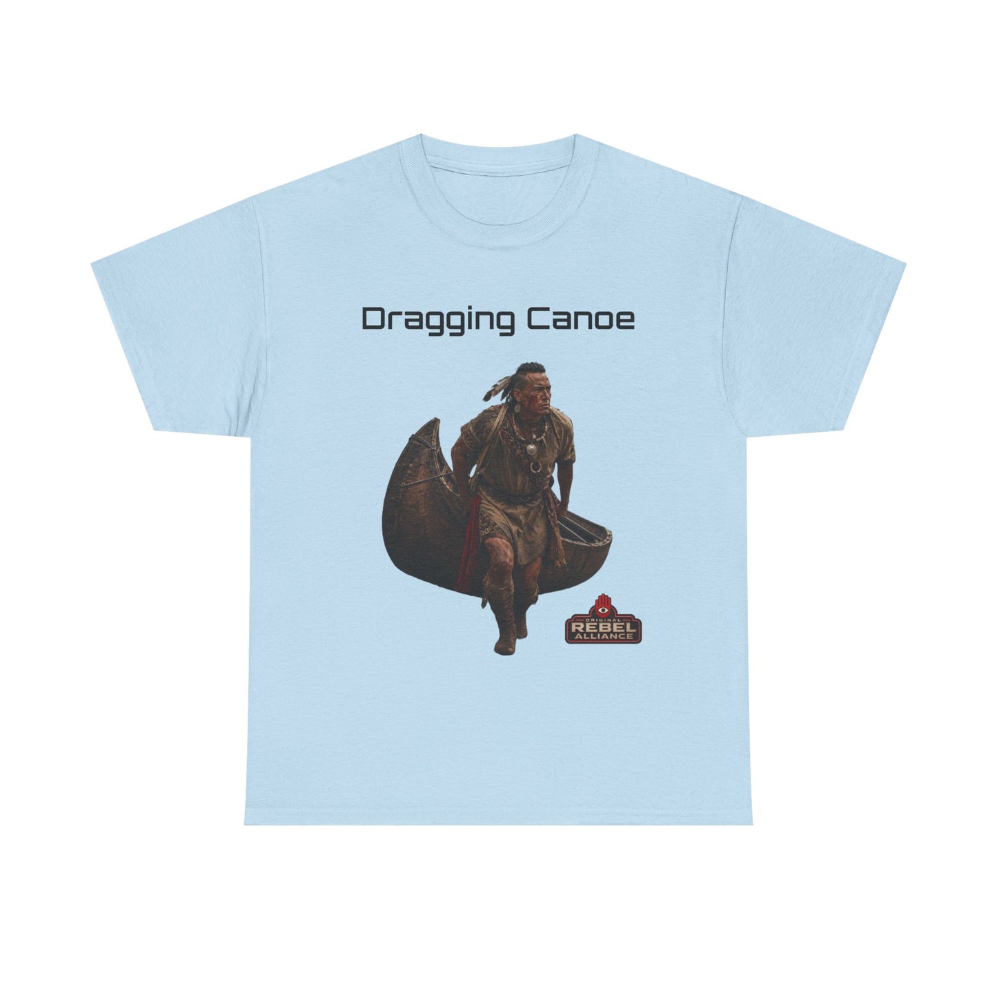 Dragging Canoe Canoe Warrior T-Shirt — Native American Historical Tribute Tee