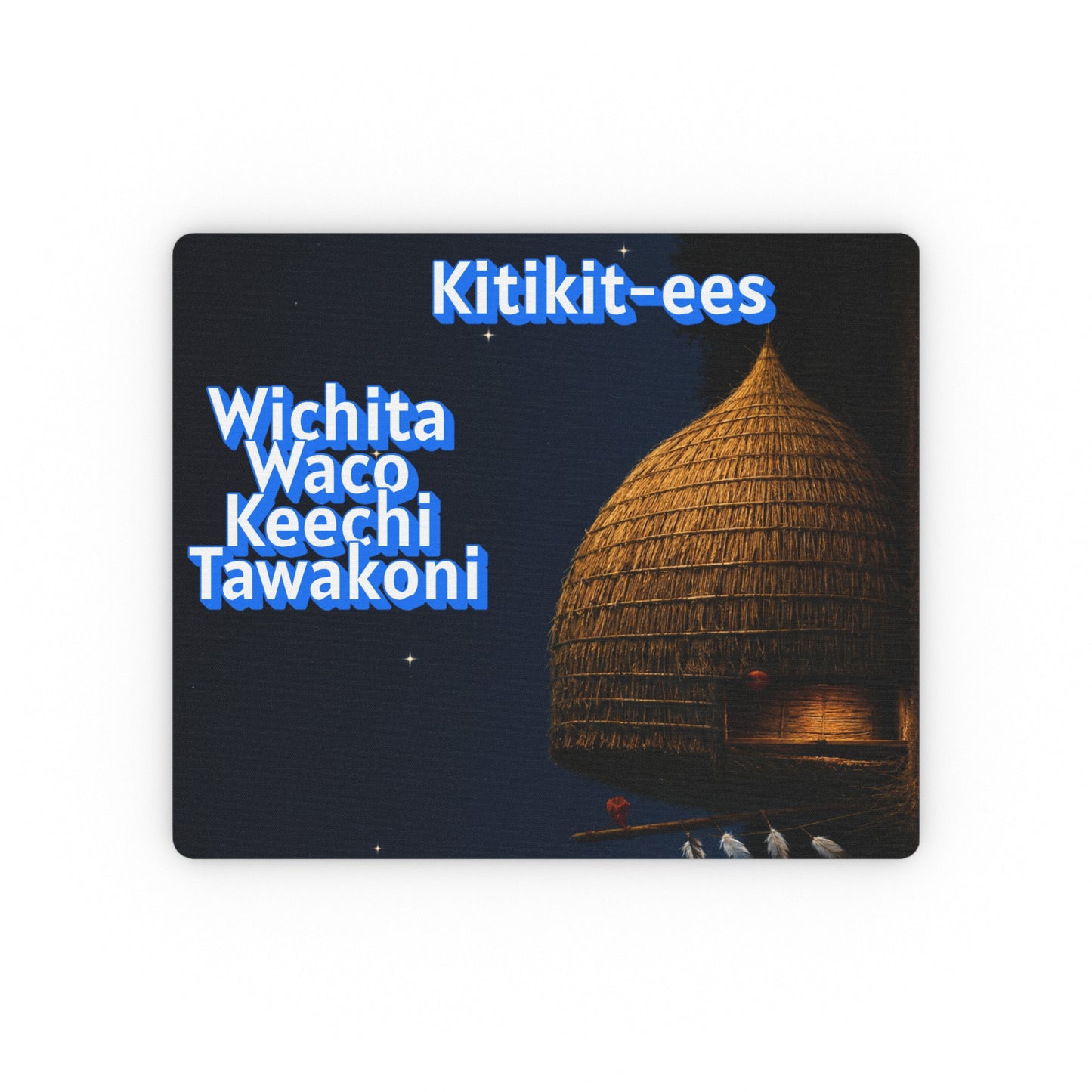Wichita Kitikit-ees Prairie Cultural Mouse Pad – Wichita Waco Keechi Tawakoni Design
