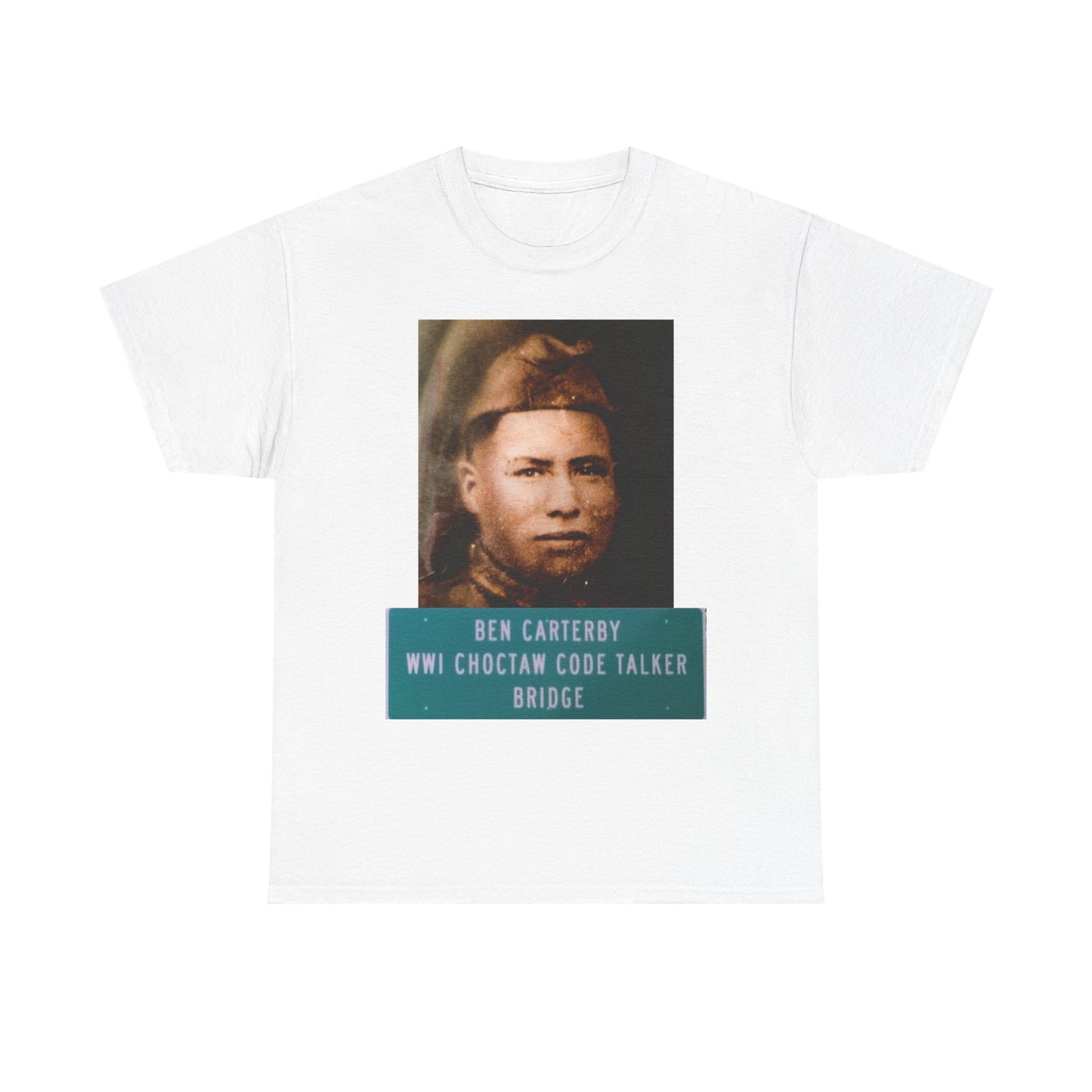 Ben Carterby Choctaw Code Talker T-Shirt — WWII Native American Veteran Tribute
