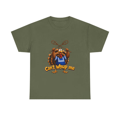 Turkey Mascot Tee — 'Can't Whup Me' Funny Thanksgiving T‑Shirt