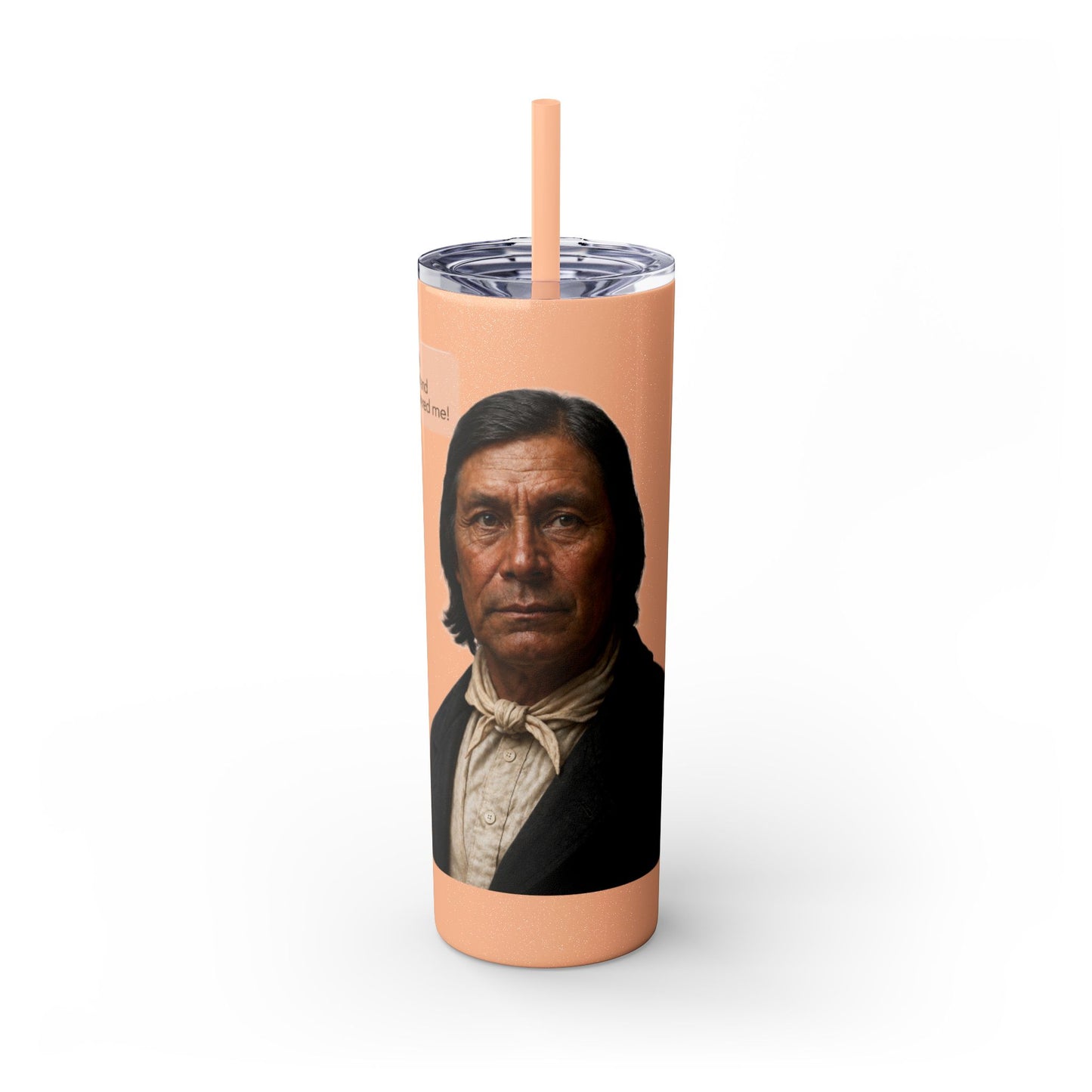 Chitto Harjo 20oz Skinny Tumbler with Classic Native American Portrait — Travel Straw Cup