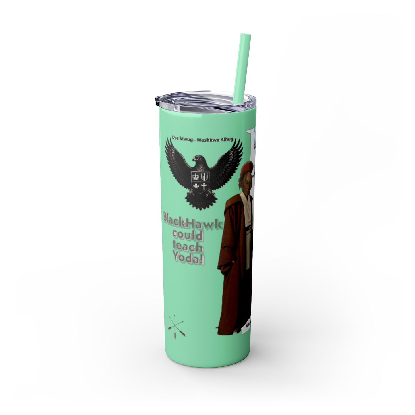 Blackhawk Skinny Tumbler 20oz – "BlackHawk could teach Yoda" Design