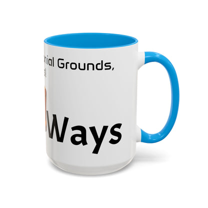 Olt Ways  Colorful Mugs (11oz, 15oz)