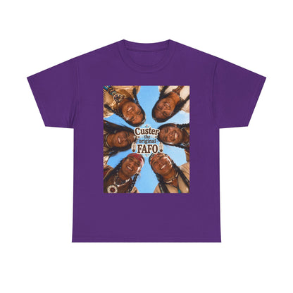 Custer FAFO Graphic Tee — Vintage Native American Portraits