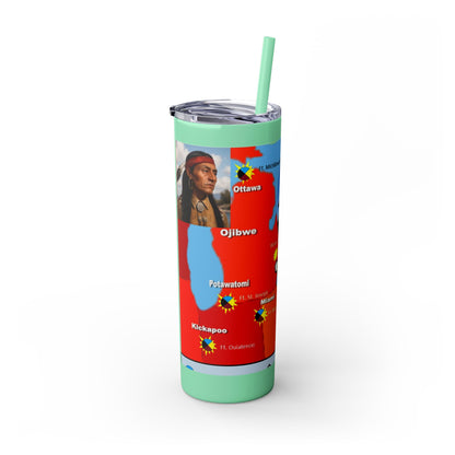 Pontiac Native Nations Map Skinny Tumbler — 20oz Travel Cup with Straw