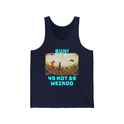 Funny Drum Set Tank Top — "Buh! 49 Not 69 Weirdo" Graphic Tee for Drummers