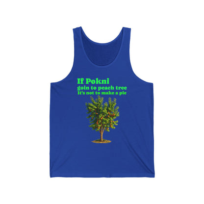 Peach Tree  switch Tank Top — "If Pokni goin to peach tree it's not to make a pie" Rustic Garden Graphic Tank