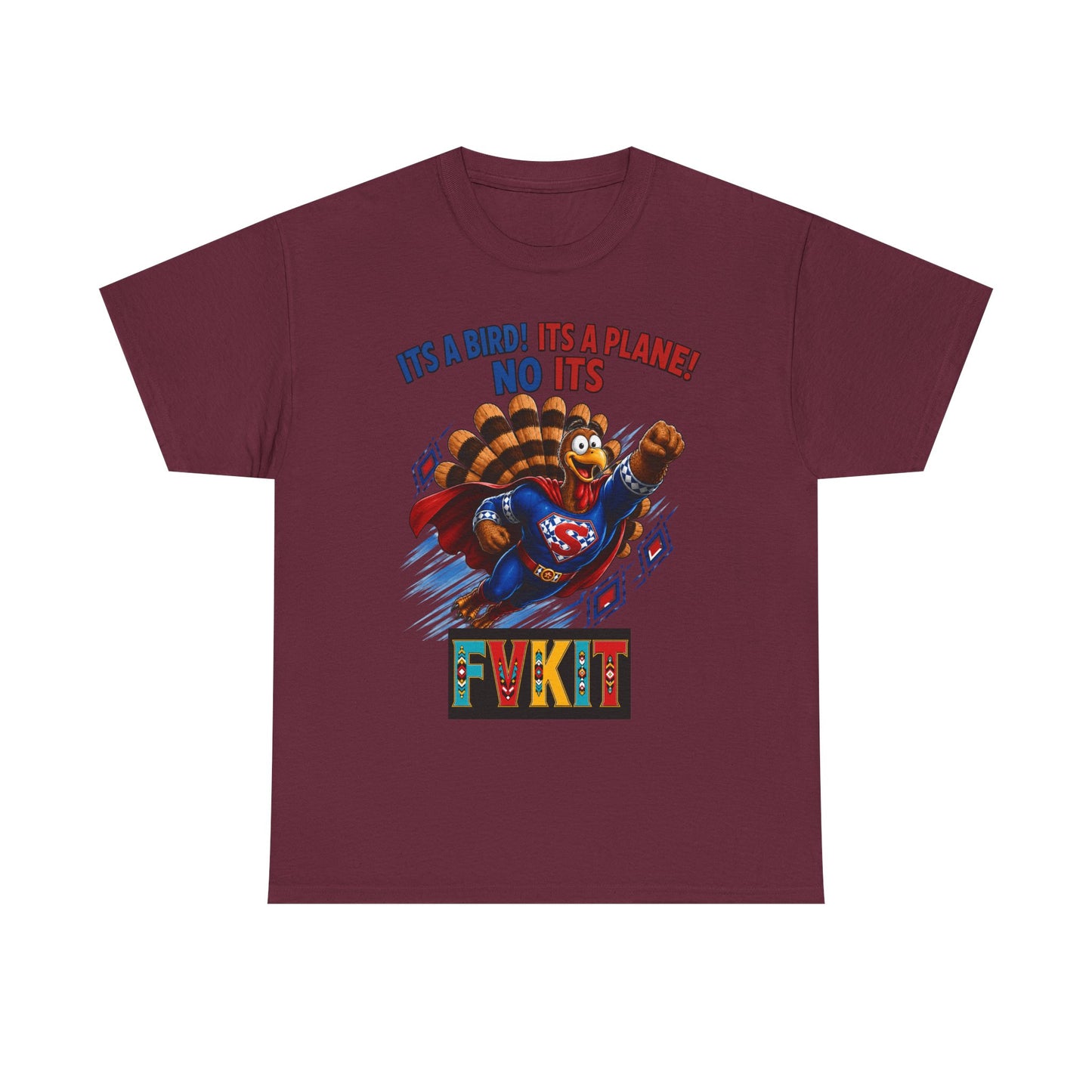 Turkey Superhero "It's a Bird! It's a Plane! No It's" with Arrow Back Print