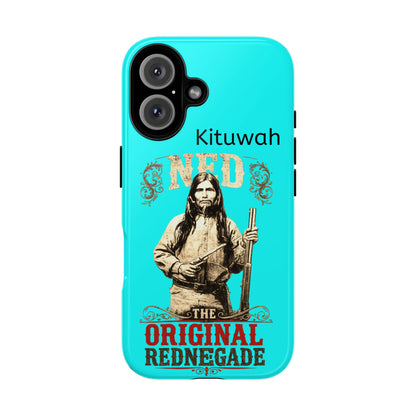 UKB Phone Case - 'Kituwah Ned: The Original Rednegade' Vintage Native Graphic Tough Case