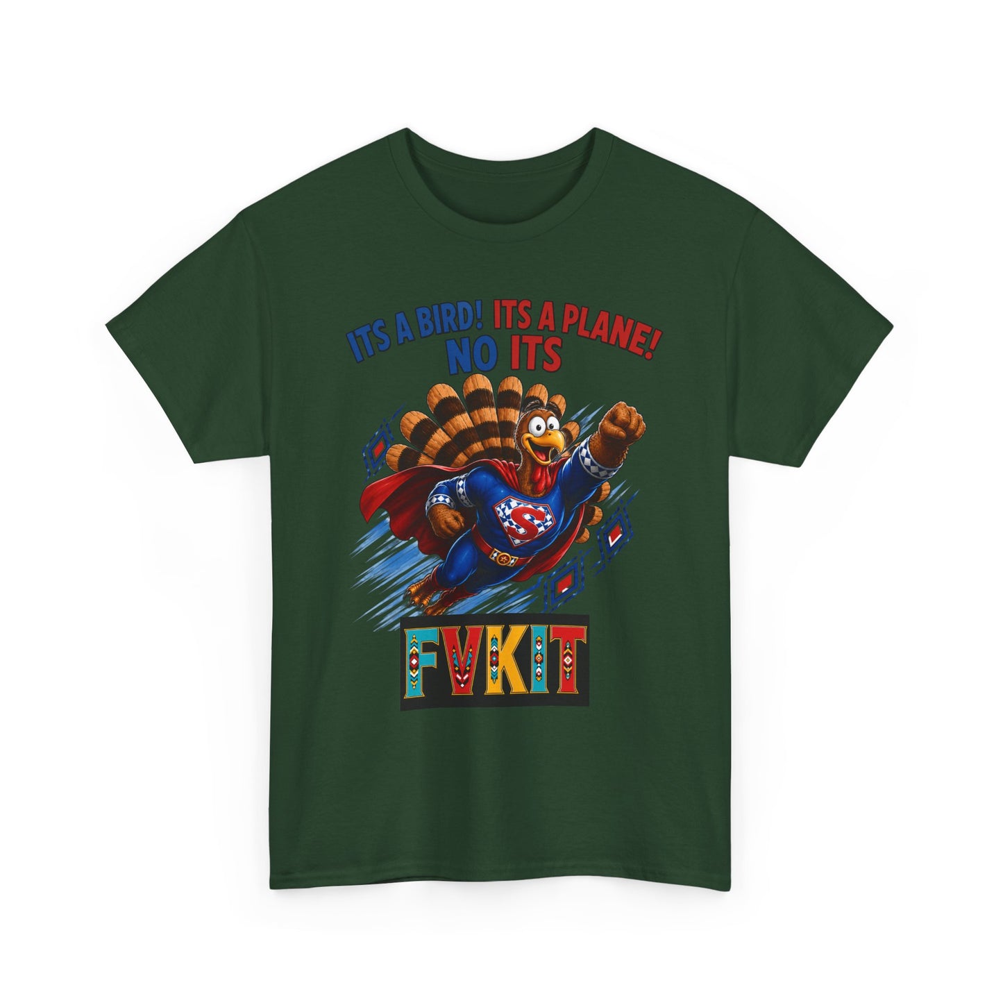 Turkey Superhero "It's a Bird! It's a Plane! No It's" with Arrow Back Print