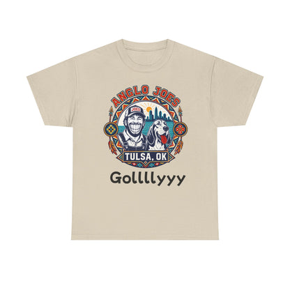 Anglo Joe’s Tulsa Tee Gollllyyyy — 'Gollllyyy' Retro Sports Graphic T-Shirt
