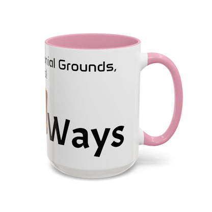 Olt Ways  Colorful Mugs (11oz, 15oz)