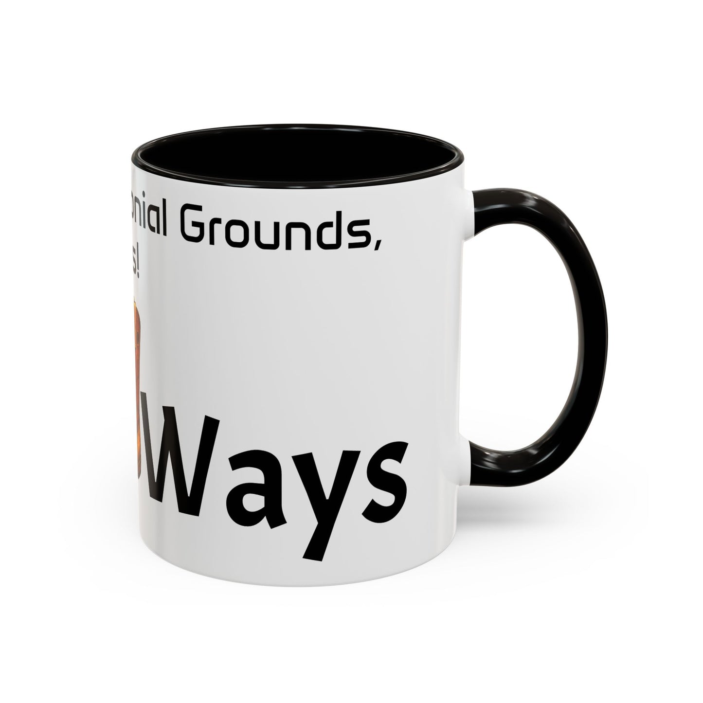 Olt Ways  Colorful Mugs (11oz, 15oz)