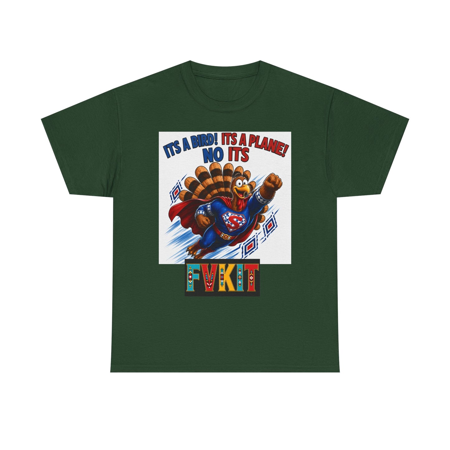 Turkey Superhero "It's a Bird! It's a Plane! No It's" with Arrow Back Print