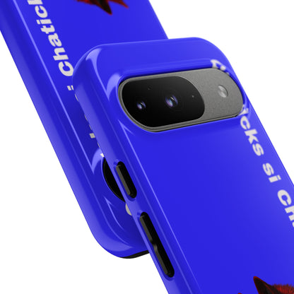 Pawnee Phone Case — Blue 'Chaticks si Chaticks' Wolf Logo Tough Case