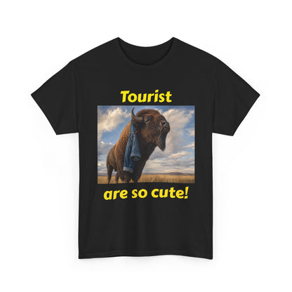 Tourist Are So Cute! T-Shirt — Funny Bison Photo Tee