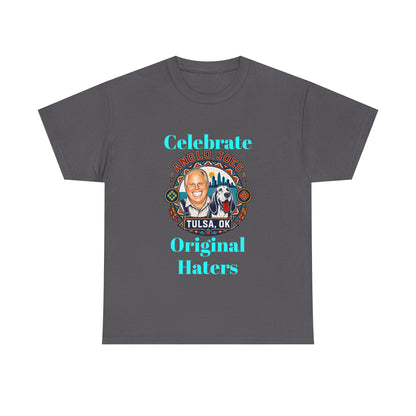 Celebrate Original Haters Tee — Tulsa OK Graphic T-Shirt