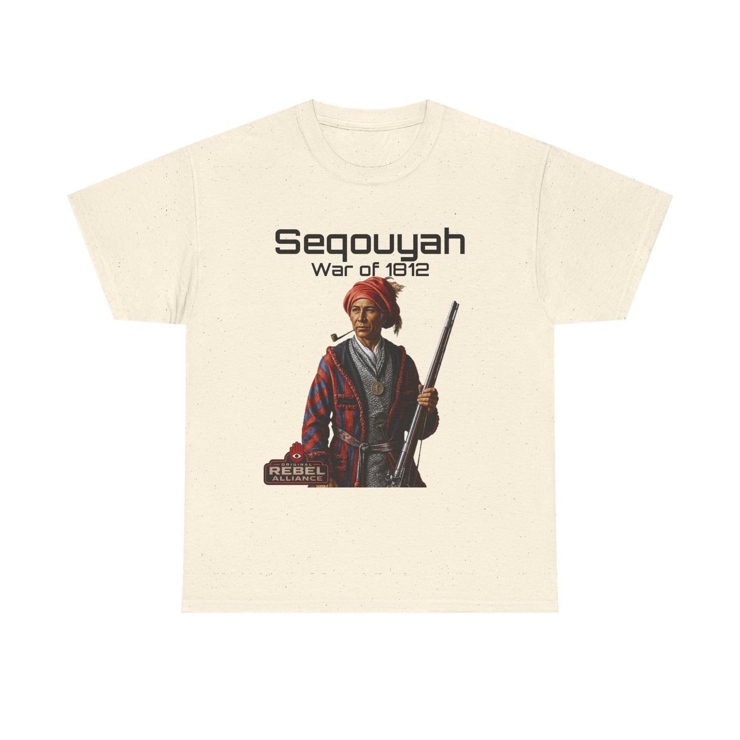 Sequoyah War of 1812 T-Shirt — Native American Historical Tee