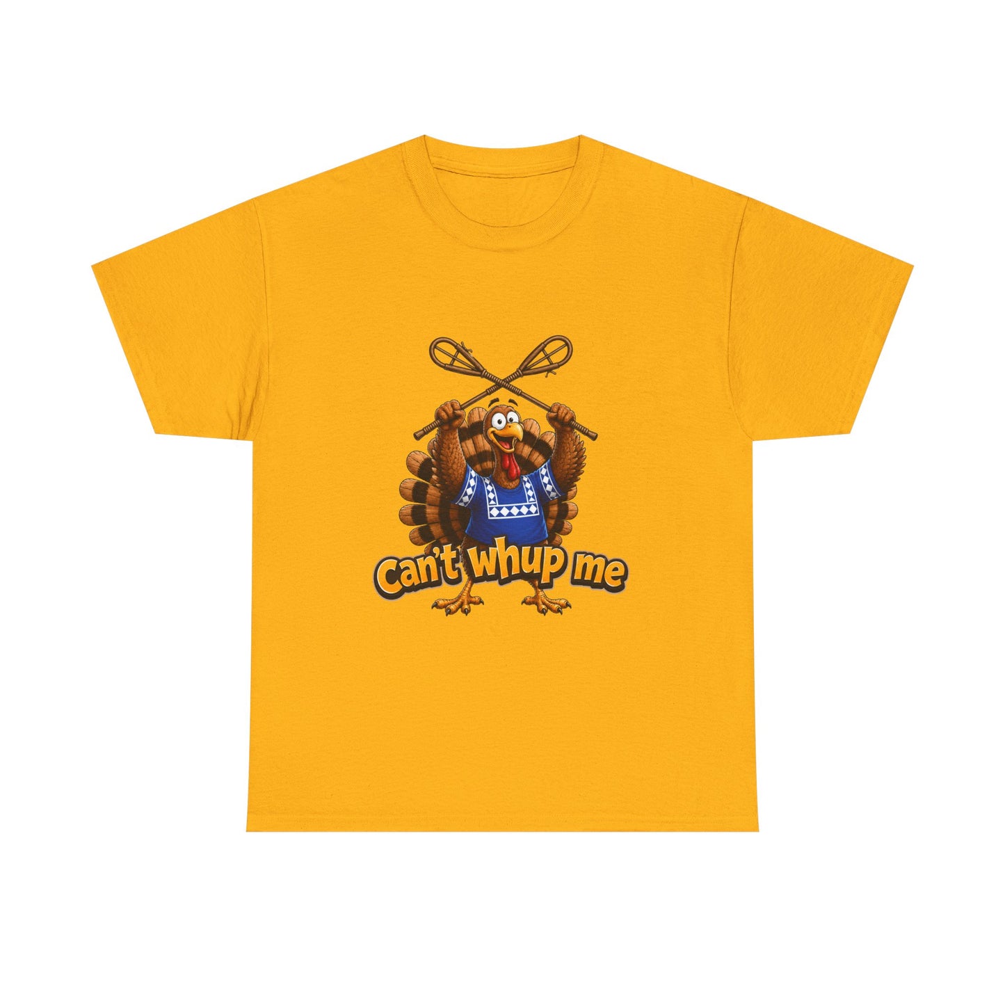 Turkey Mascot Tee — 'Can't Whup Me' Funny Thanksgiving T‑Shirt