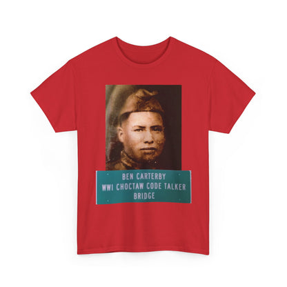Ben Carterby Choctaw Code Talker T-Shirt — WWII Native American Veteran Tribute