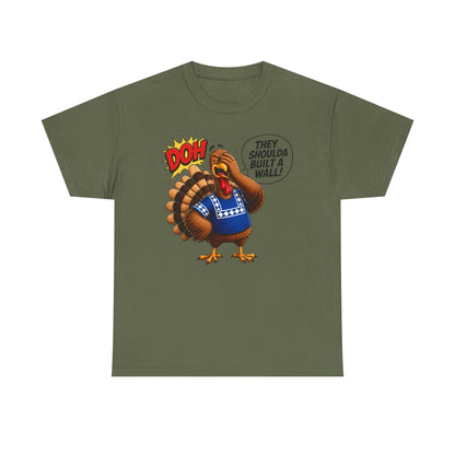 Turkey T-Shirt — “They Shoulda Built A Wall” Tee