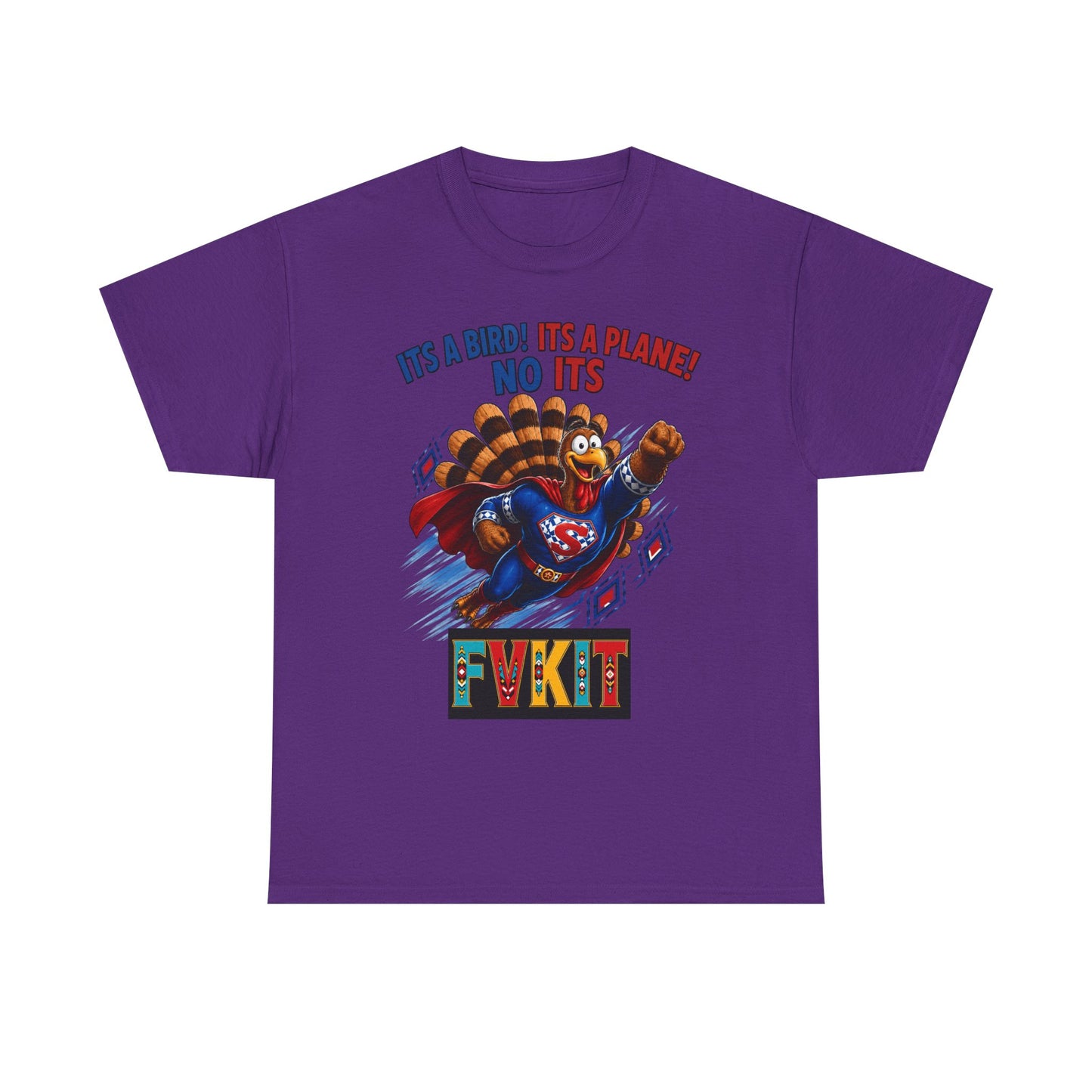 Turkey Superhero "It's a Bird! It's a Plane! No It's" with Arrow Back Print